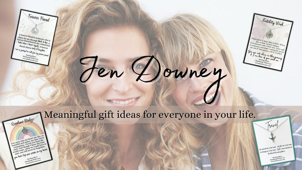 New Meaningful Gift Ideas At Jen Downey | February 16th, 2021