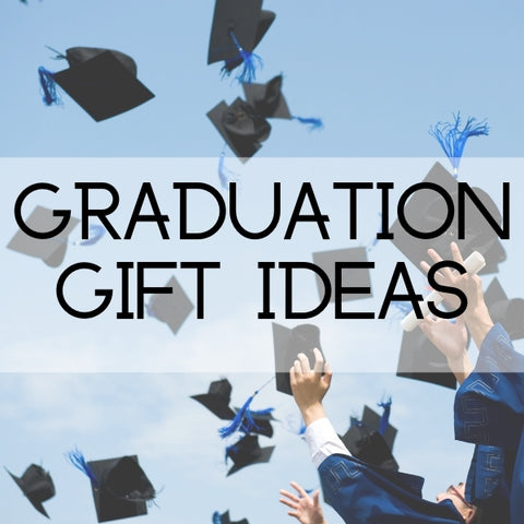 Graduation Gift Ideas