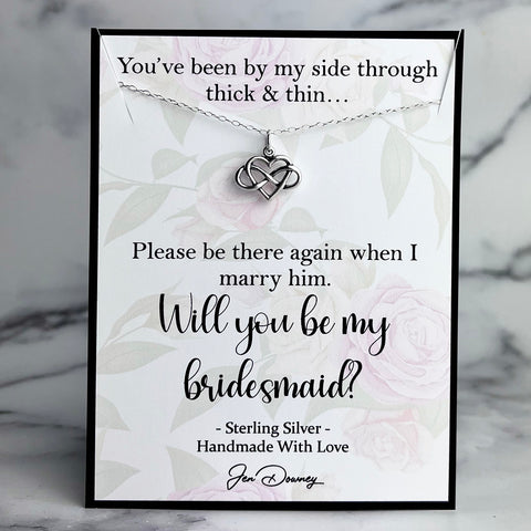 Will You Be My Bridesmaid Gift Idea Sterling Silver Infinity Heart Necklace