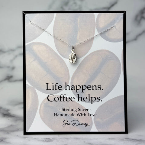 life happens coffee helps