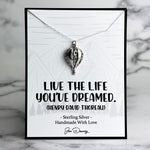 live the life you have dreamed