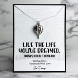 live the life you have dreamed