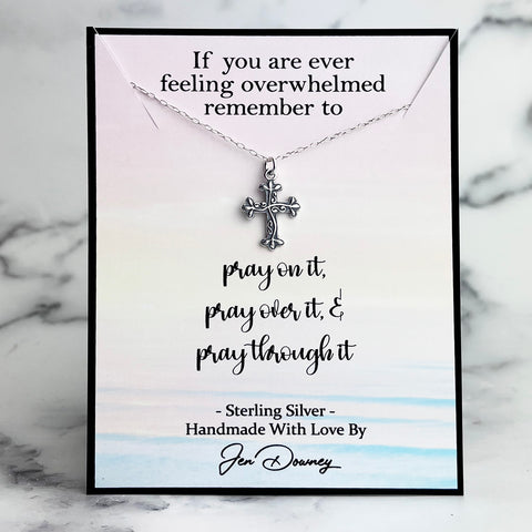 Pray Through It Meaningful Strength Gift Sterling Silver Cross Necklace