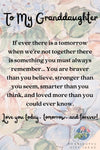 To my granddaughter quote love you forever and always
