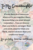To my granddaughter quote love you forever and always