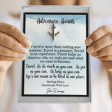 adventure awaits travel as much as you can quote