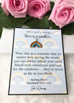 after every storm there is a rainbow