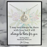 always be there for you