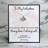 always loved you valentine