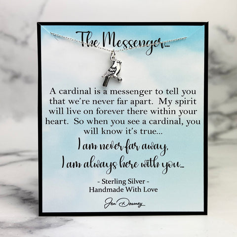 cardinal quote the messenger always with you