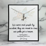 crossed paths for a reason quote 