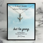 don't know where i'm going travel adventure quote