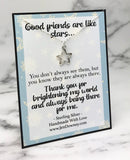 good friends are like stars quote