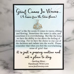 Grief comes in waves quote