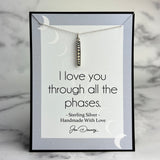 i love you through all the phases