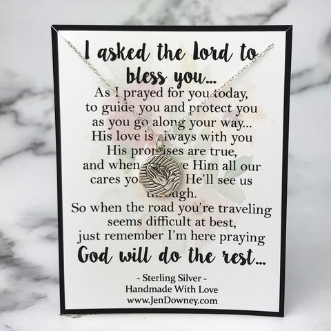 I asked the Lord to bless you prayer