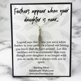 feathers appear when your daughter is near