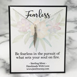 fearless quote be fearless in the pursuit of what sets your soul on fire