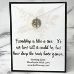 Friendship Is Like A Tree Quote Meaningful Friend Gift Idea Sterling Silver Dainty Tree Necklace