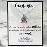 graduation quote do good