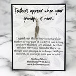 feathers appear when your grandpa is near