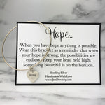 Hope Quote Inspirational Gift Idea Sterling Silver Charm Bangle Bracelet