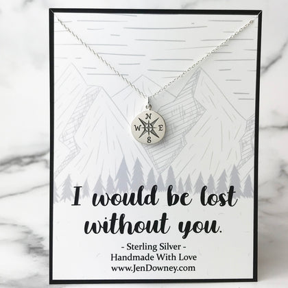 Lost Without You Gift For Her Sterling Silver Compass Necklace