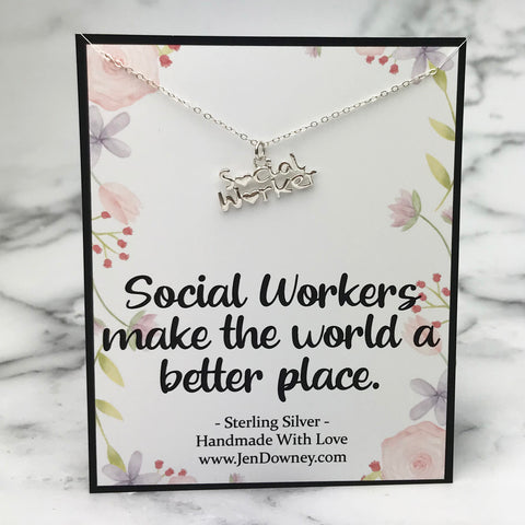 Social Worker Make The World A Better Place Sterling Silver Necklace