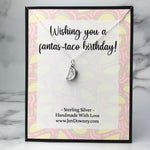 taco birthday quote