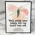 Your Wings Were Ready Sympathy Gift Sterling Silver Angel Wing Necklace