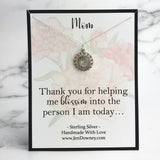mom quote gift idea thank you for helping me blossom