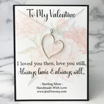 To My Valentine Always Loved You Always Will Meaningful Gift Sterling Silver Large Heart Necklace