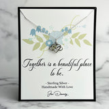 together is a beautiful place to be