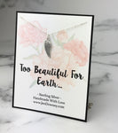 Too Beautiful For Earth Sympathy Quote Angel Wing Sterling Silver Necklace