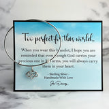 too perfect for this world miscarriage quote 