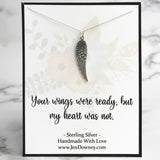 your wings were ready but my heart was not sympathy quote