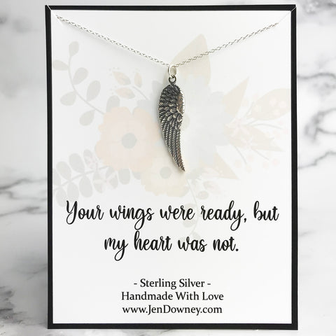 your wings were ready but my heart was not sympathy quote